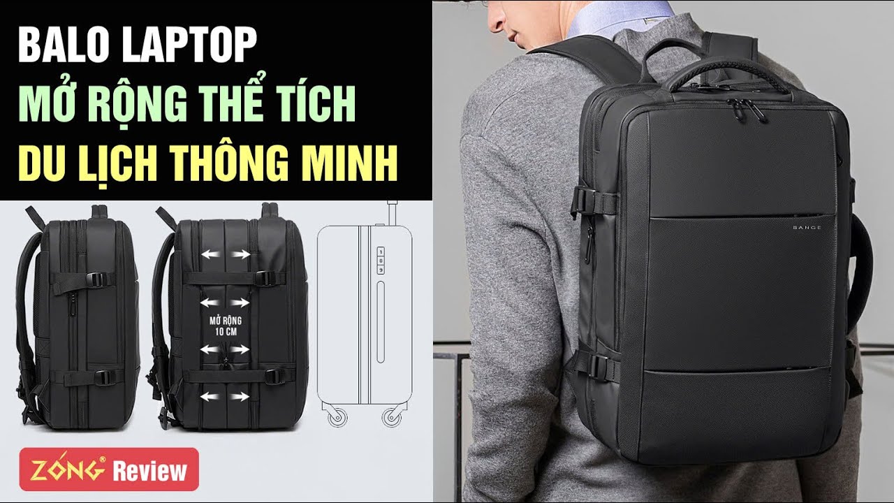 Review Balo laptop du lịch kiêm vali có thể mở rộng thể tích BANGE - 1908